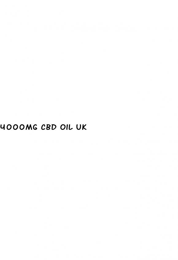 4000mg cbd oil uk