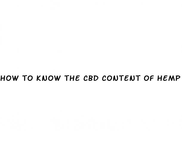 how to know the cbd content of hemp oils