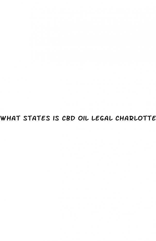 what states is cbd oil legal charlottes web