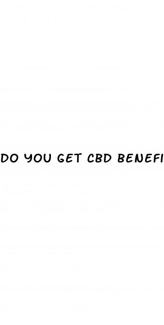 do you get cbd benefits from hemp oil