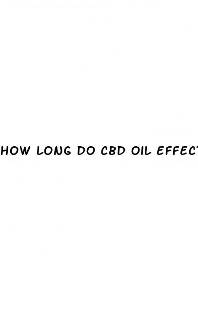 how long do cbd oil effects last reddit