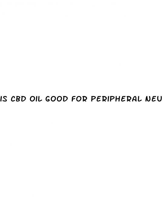 is cbd oil good for peripheral neuropathy leg pain