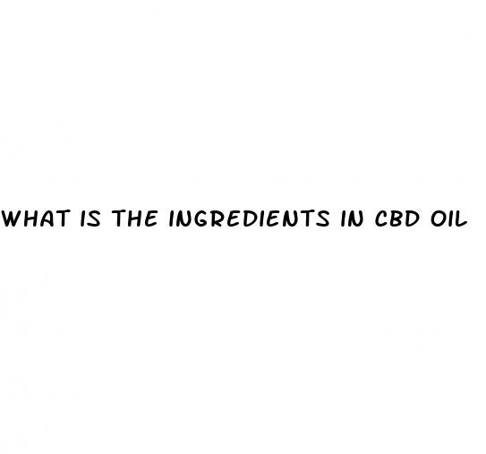 what is the ingredients in cbd oil