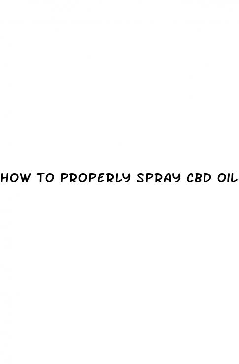 how to properly spray cbd oil
