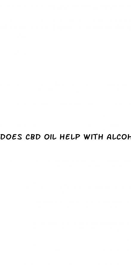 does cbd oil help with alcohol withdrawal
