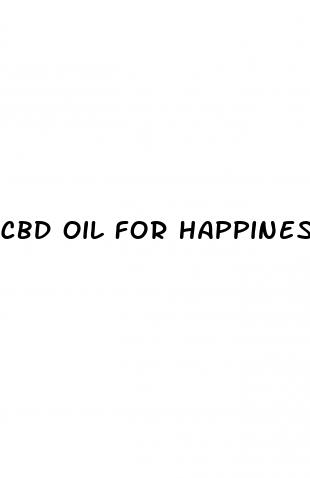 cbd oil for happiness