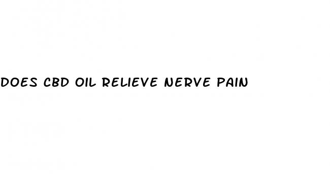 does cbd oil relieve nerve pain