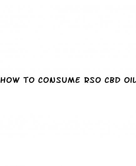 how to consume rso cbd oil
