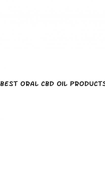 best oral cbd oil products