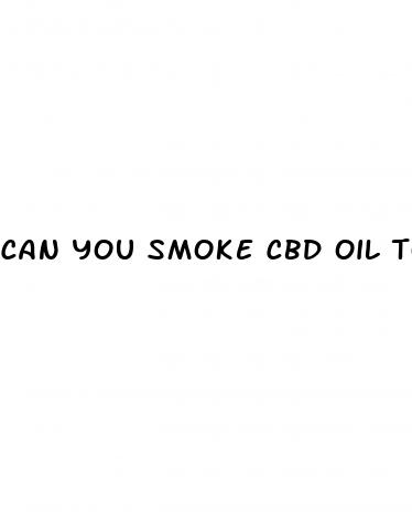 can you smoke cbd oil to get high