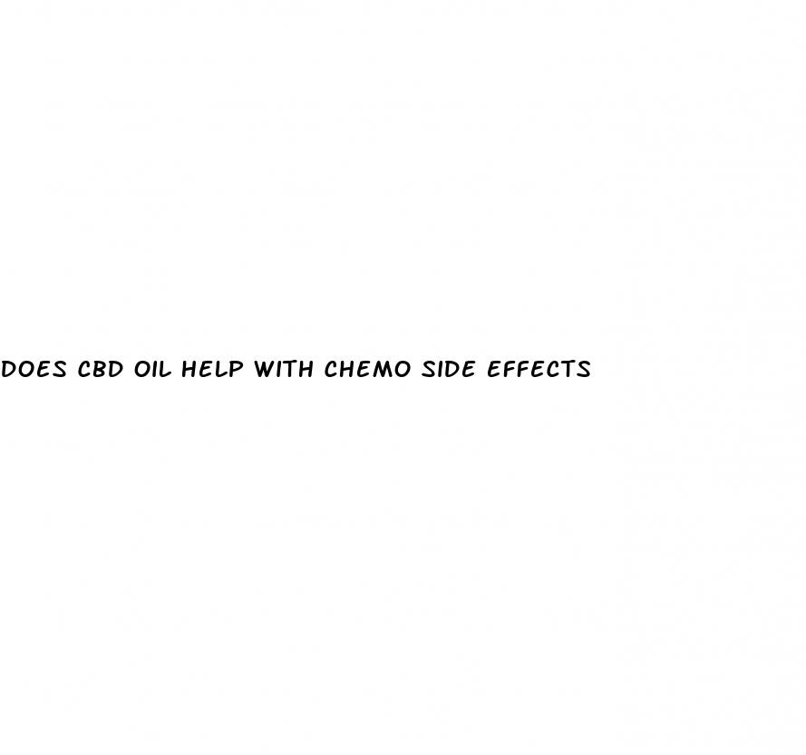 does cbd oil help with chemo side effects