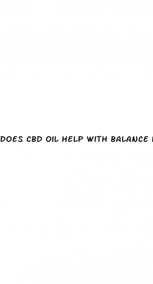 does cbd oil help with balance issues