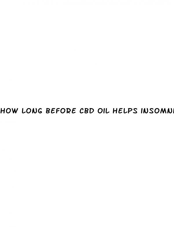 how long before cbd oil helps insomnia