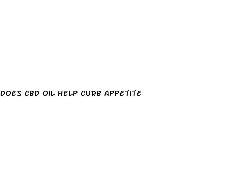 does cbd oil help curb appetite
