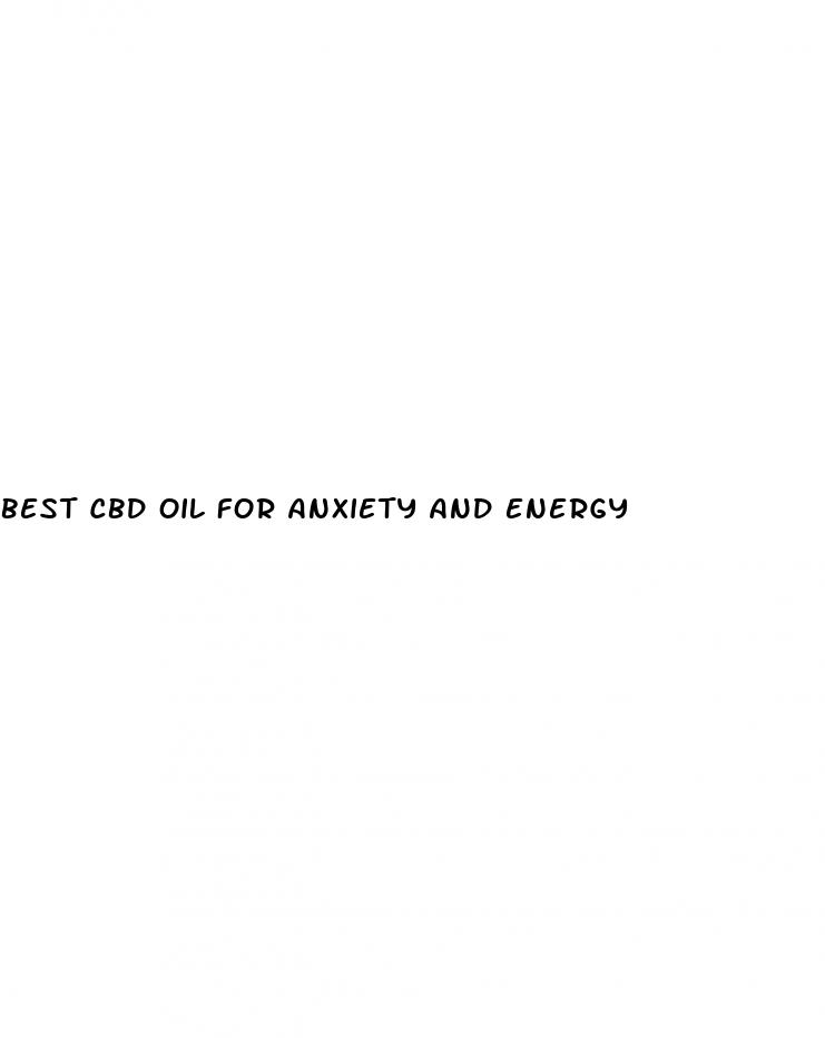 best cbd oil for anxiety and energy