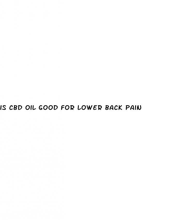 is cbd oil good for lower back pain