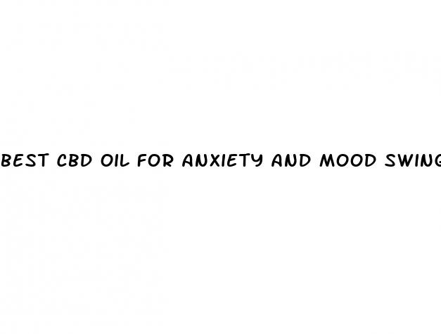 best cbd oil for anxiety and mood swings