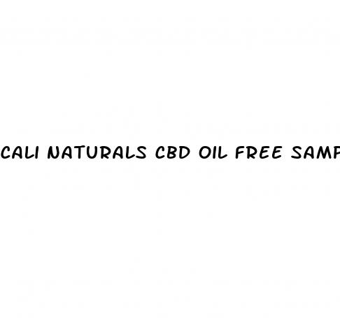 cali naturals cbd oil free sample