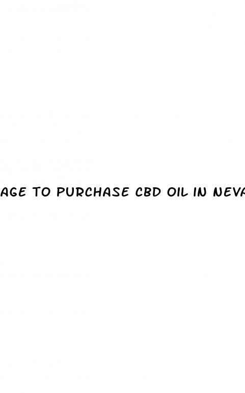 age to purchase cbd oil in nevada