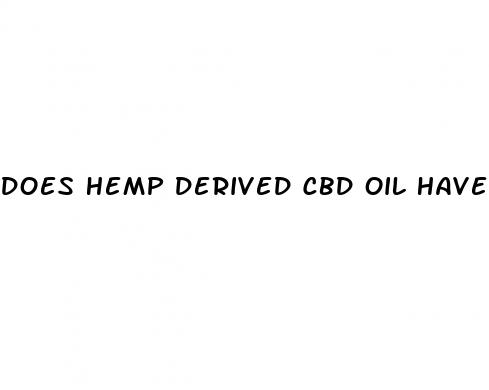 does hemp derived cbd oil have thc