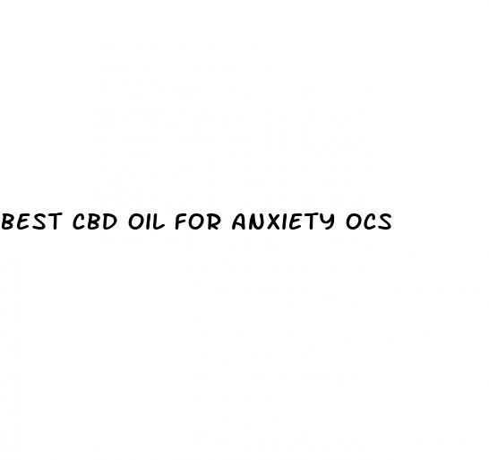 best cbd oil for anxiety ocs