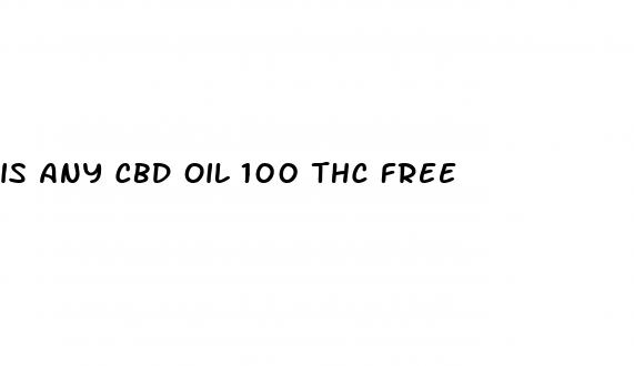 is any cbd oil 100 thc free
