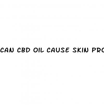 can cbd oil cause skin problems