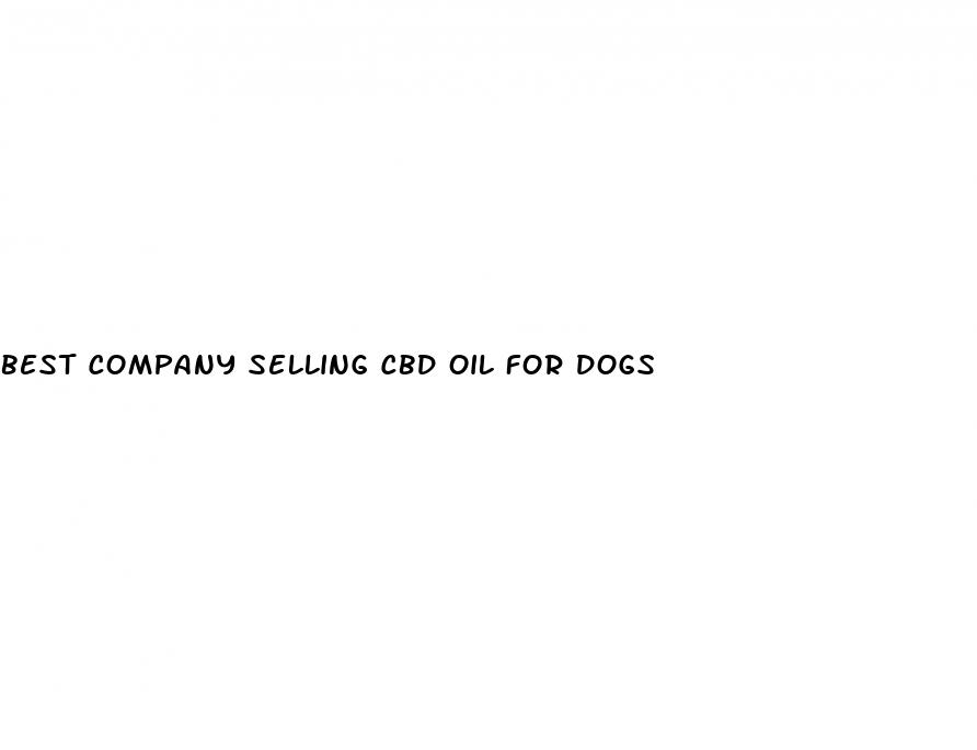 best company selling cbd oil for dogs