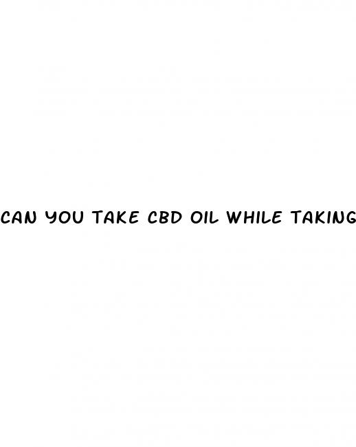 can you take cbd oil while taking antidepressants