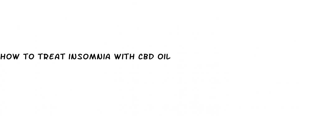 how to treat insomnia with cbd oil
