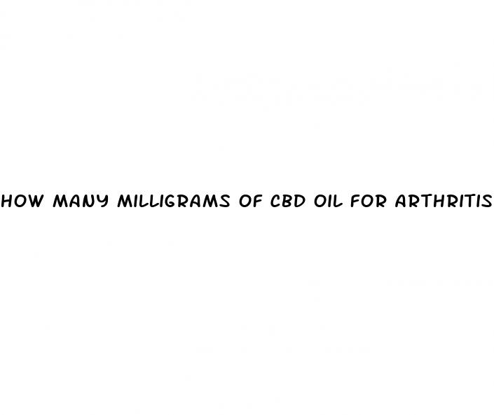 how many milligrams of cbd oil for arthritis