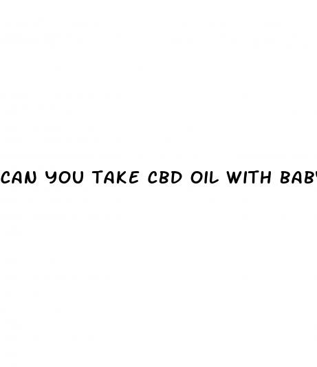 can you take cbd oil with baby aspirin