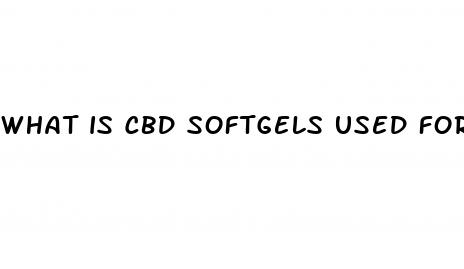 what is cbd softgels used for