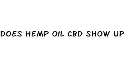 does hemp oil cbd show up on urinallsis