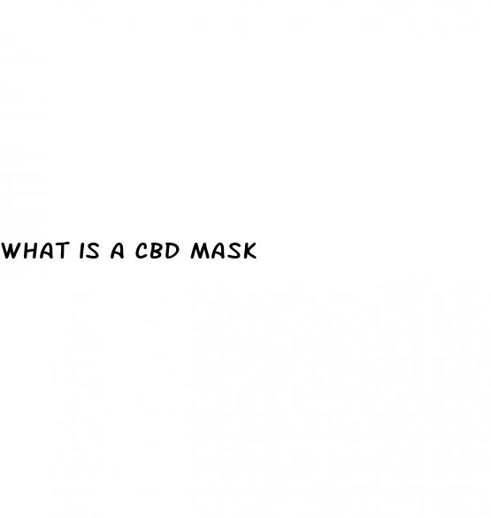 what is a cbd mask