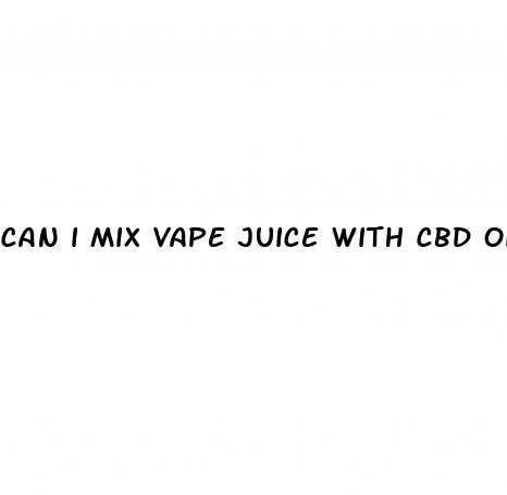 can i mix vape juice with cbd oil