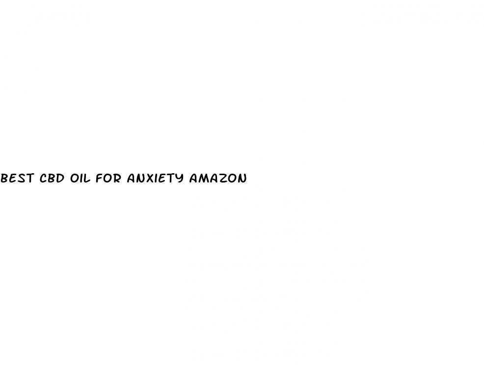 best cbd oil for anxiety amazon