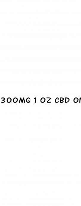 300mg 1 oz cbd oil