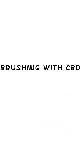 brushing with cbd oil