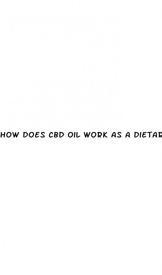 how does cbd oil work as a dietary supplement