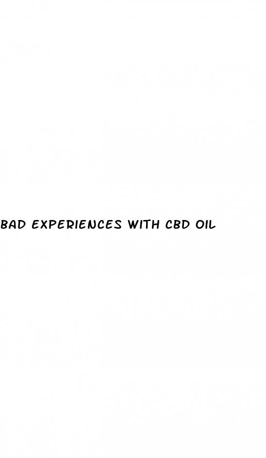 bad experiences with cbd oil