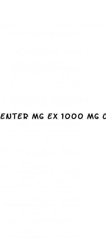 enter mg ex 1000 mg cbd oil uk