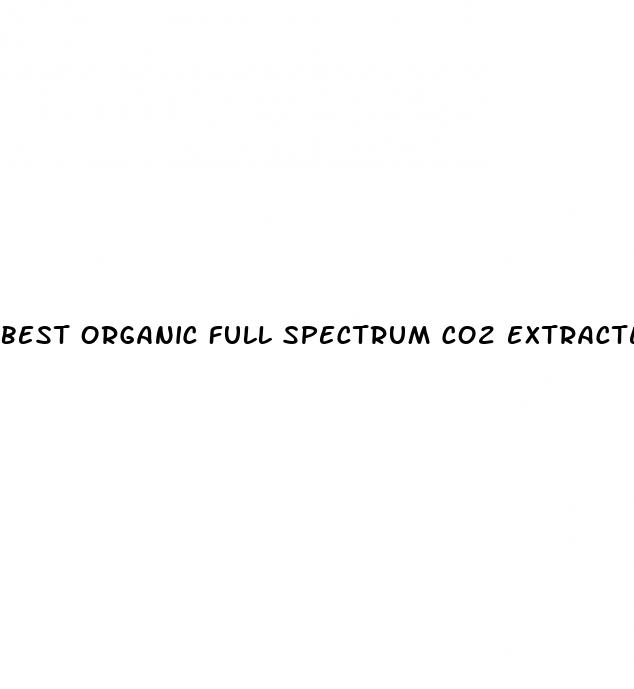 best organic full spectrum co2 extracted cbd oil