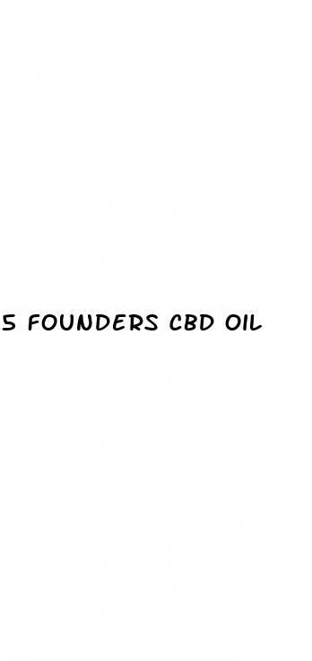 5 founders cbd oil