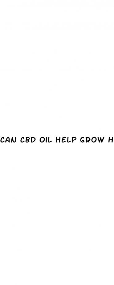 can cbd oil help grow hair