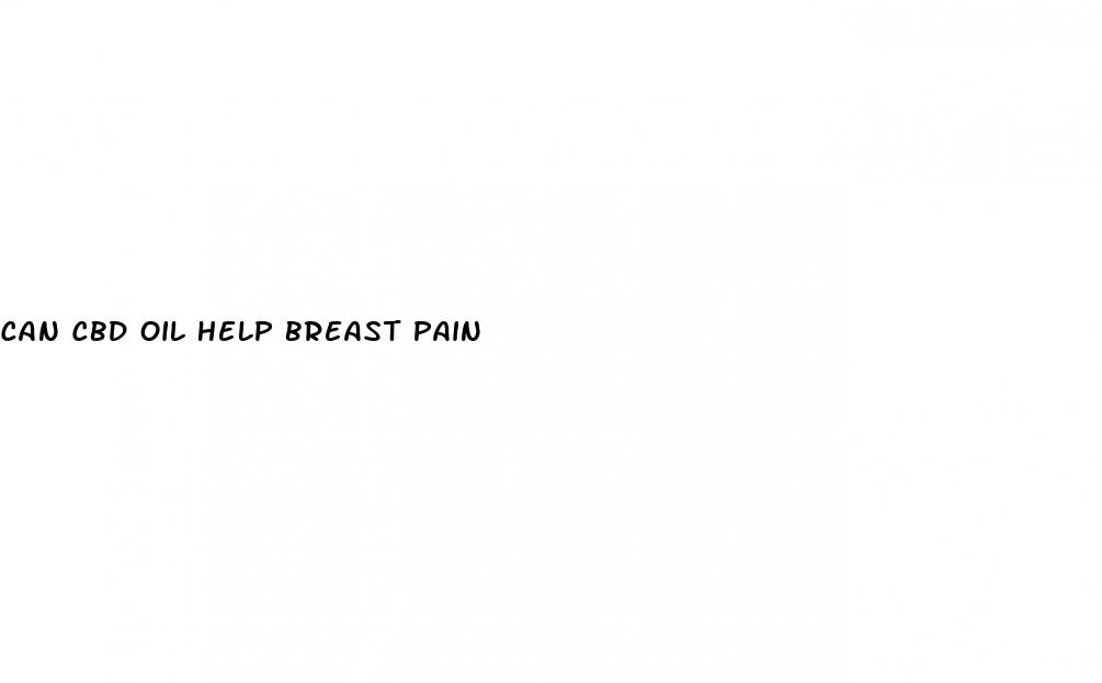 can cbd oil help breast pain