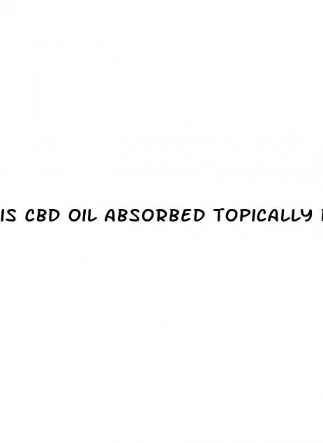 is cbd oil absorbed topically dogs