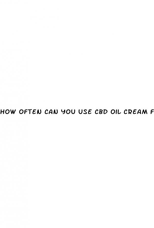 how often can you use cbd oil cream for pain