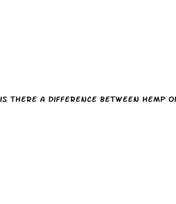 is there a difference between hemp oil and cbd oil