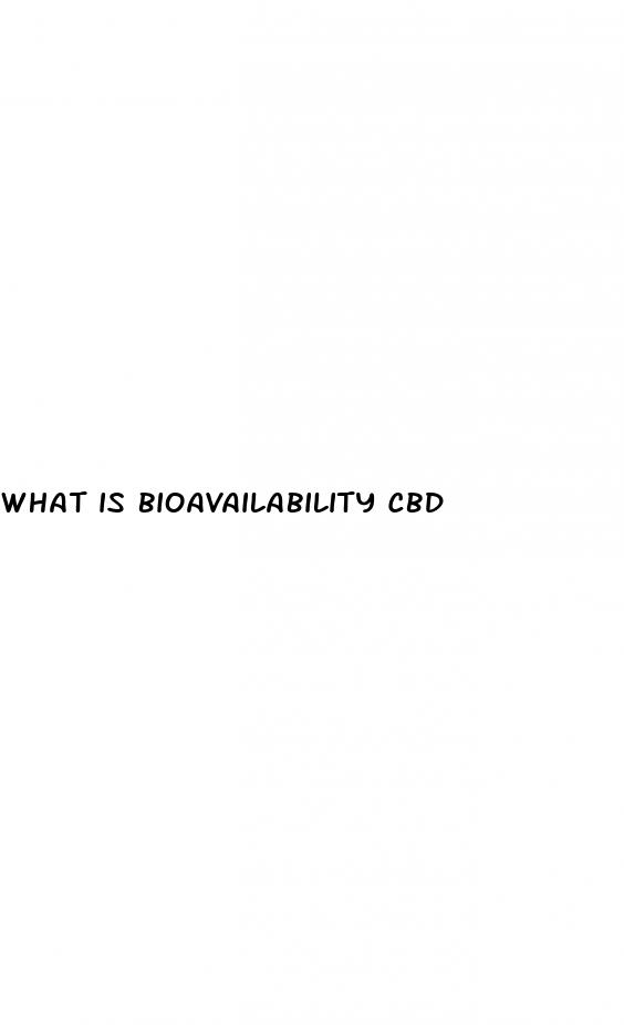 what is bioavailability cbd